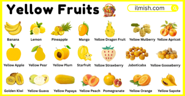 40 Yellow Fruits Names in English and their Pictures